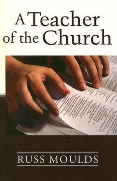 portada a teacher of the church: theology, formation, and practice for the ministry of teaching (en Inglés)