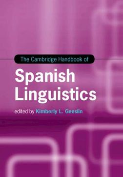 portada The Cambridge Handbook of Spanish Linguistics (Cambridge Handbooks in Language and Linguistics) (in English)