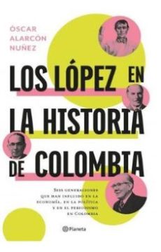 portada Los Lopez en la Historia de Colombia