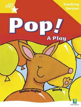 portada Rigby Star Guided Reading Yellow Level: Pop! A Play Teaching Version (Starquest) (en Inglés)