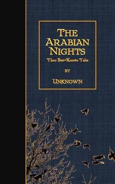portada The Arabian Nights: Their Best-Known Tales (en Inglés)