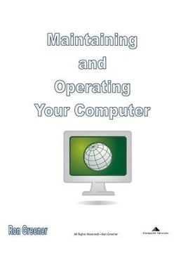 portada Maintaining and Operating Your Computer (en Inglés)