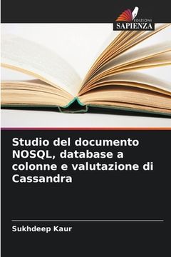 portada Studio del documento NOSQL, database a colonne e valutazione di Cassandra (en Italiano)