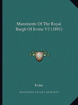 portada muniments of the royal burgh of irvine v2 (1891) (en Inglés)
