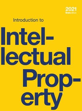 portada Introduction to Intellectual Property (hardcover, full color) (in English)