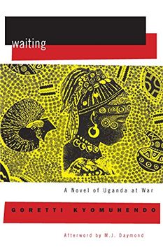 portada Waiting: A Novel: A Novel of Uganda at war (Women Writing Africa) (en Inglés)