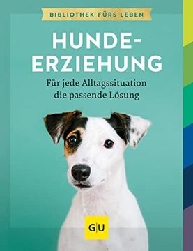 portada Hundeerziehung: Für Jede Alltagssituation die Passende Lösung (gu Hunde) (in German)