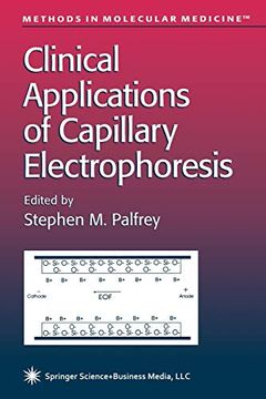 portada Clinical Applications of Capillary Electrophoresis (Methods in Molecular Medicine, 27) (en Inglés)