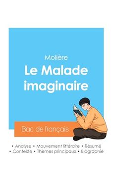 portada Réussir son bac de Français 2024: Analyse du Malade Imaginaire de Molière (en Francés)