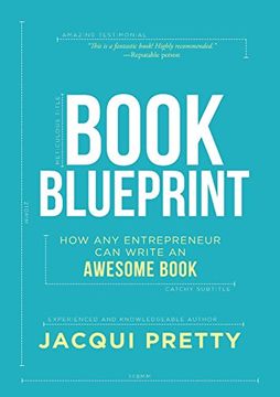 portada Book Blueprint: How any Entrepreneur can Write an Awesome Book (en Inglés)