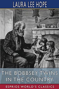 portada The Bobbsey Twins in the Country (Esprios Classics) (en Inglés)