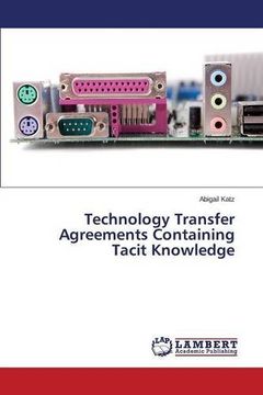 portada Technology Transfer Agreements Containing Tacit Knowledge