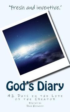 portada God's Diary: 42 Days in the Life of the Creator (in English)