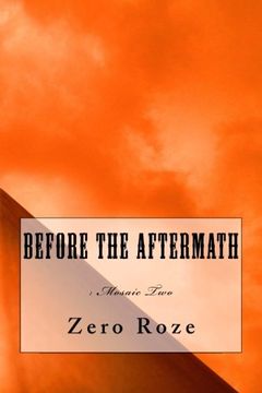 portada Before The Aftermath: : A Mosaic