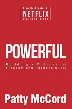 portada Powerful: Building a Culture of Freedom and Responsibility (Missionday) (en Inglés)