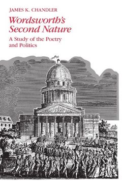 portada Wordsworth's Second Nature: A Study of the Poetry and Politics (in English)