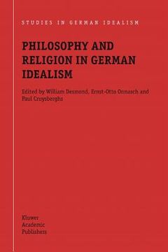 portada philosophy and religion in german idealism (en Inglés)