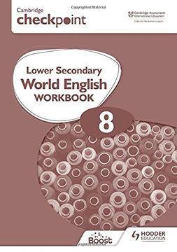 portada Cambridge Checkpoint Lower Secondary World English Workbook 8: Hodder Education Group (en Inglés)