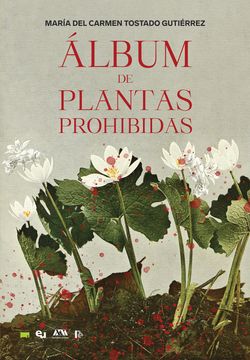 portada Álbum de Plantas Prohibidas / 2 ed.
