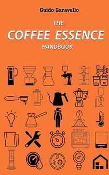 portada The Coffee Essence: handbook (en Inglés)