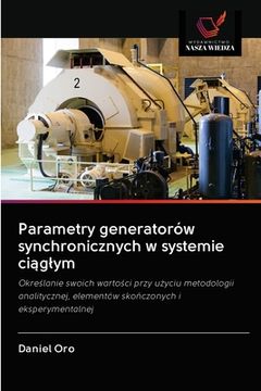portada Parametry generatorów synchronicznych w systemie ciąglym