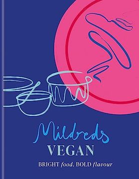 portada Mildreds Vegan: Bright Food, Bold Flavour (en Inglés)