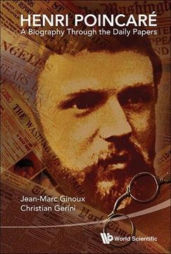 portada Henri Poincare: A Biography Through the Daily Papers 