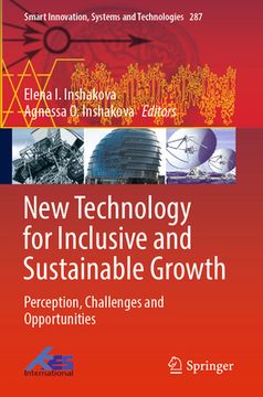 portada New Technology for Inclusive and Sustainable Growth: Perception, Challenges and Opportunities (en Inglés)