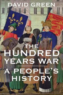 portada The Hundred Years War: A People's History