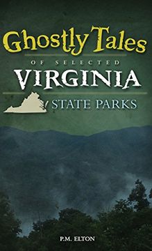 portada Ghostly Tales of Selected Virginia State Parks (en Inglés)