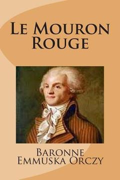 portada Le Mouron Rouge (en Francés)
