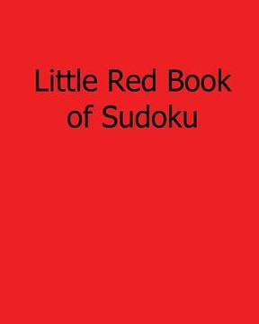 portada Little Red Book of Sudoku: 80 Easy to Read, Large Print Sudoku Puzzles