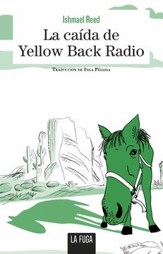 portada La Caída de Yellow Back Radio (Escalones)