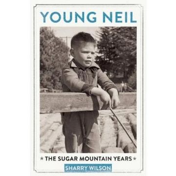portada Young Neil: The Sugar Mountain Years 