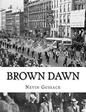 portada Brown Dawn: Nazi Plans for the Conquest of the United States and Great Britain (en Inglés)