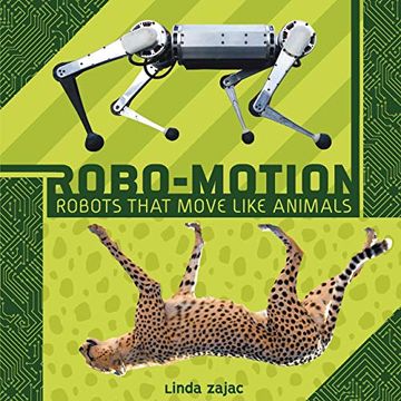 portada Robo-Motion: Robots That Move Like Animals 