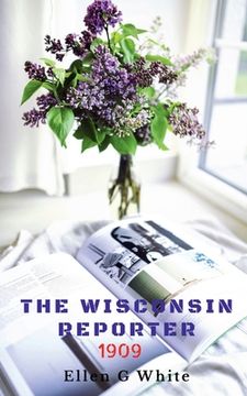 portada The Wisconsin Reporter (1909) (en Inglés)