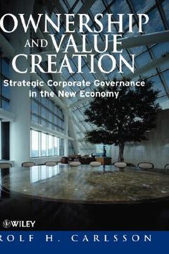 portada ownership and value creation: strategic corporate governance in the new economy (en Inglés)