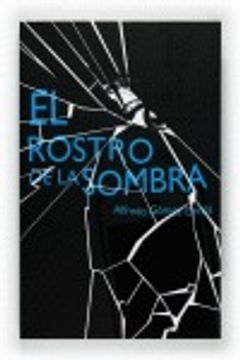 portada El Rostro de la Sombra (in Spanish)