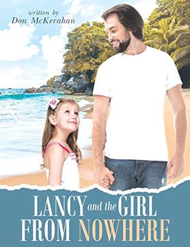 portada Lancy and the Girl From Nowhere: A Musical Message of Love From the Lord (in English)