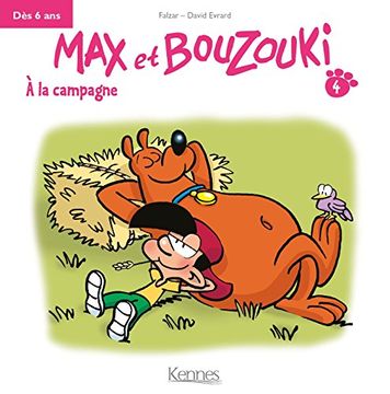 portada Max et Bouzouki, Tome 4: A la Campagne