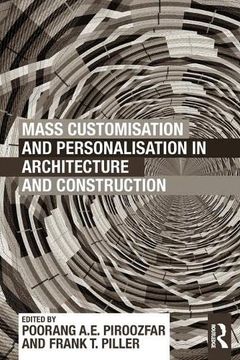 portada Mass Customisation and Personalisation in Architecture and Construction (en Inglés)