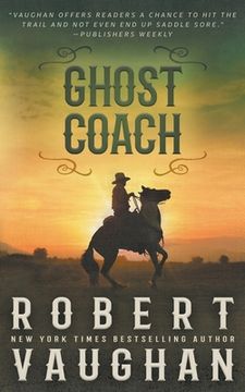 portada Ghost Coach: A Classic Western Adventure (en Inglés)