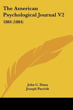 portada the american psychological journal v2: 1884 (1884) (en Inglés)