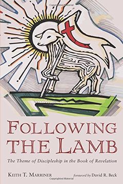 portada Following the Lamb: The Theme of Discipleship in the Book of Revelation (in English)