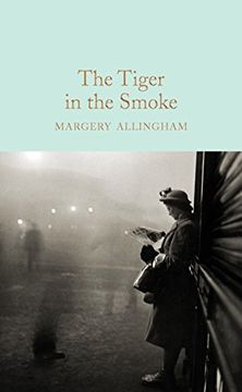 portada The Tiger in the Smoke (Macmillan Collector's Library) (en Inglés)