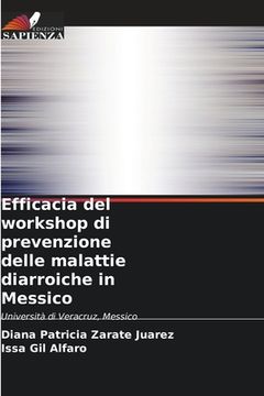 portada Efficacia del workshop di prevenzione delle malattie diarroiche in Messico (en Italiano)
