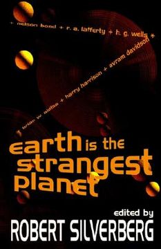 portada earth is the strangest planet (en Inglés)