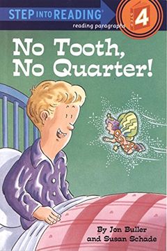 portada No Tooth, no Quarter! (Step Into Reading) 