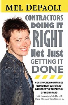 portada contractors: doing it right not just getting it done (en Inglés)